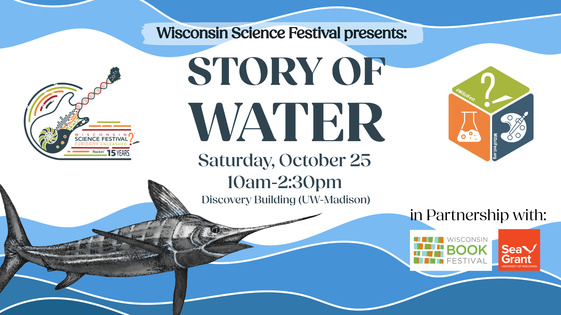 Banner image announcing the Story of Water event on Saturday October 25, 2025 at the Wisconsin Science Festival